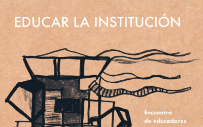 Educar la Institución