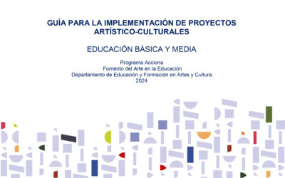 Guía para la implementación de proyectos de medicación artístico- cultural. Educación básica y media